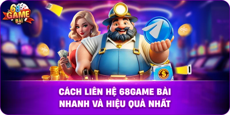 Cách Liên Hệ 68game Bài Nhanh Và Hiệu Quả Nhất